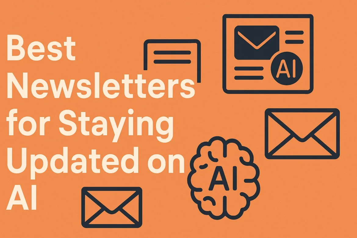 Best Newsletters for Staying Updated on AI